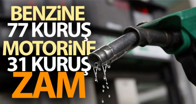 Benzin ve motorine zam……….