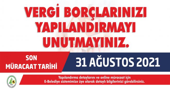 Bolu Belediyesi hatırlattı: Vergi yapılandırmasında son 7 gün