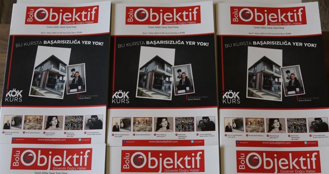 Bolu Objektif Dergisi’nin yeni sayısı çıktı …………