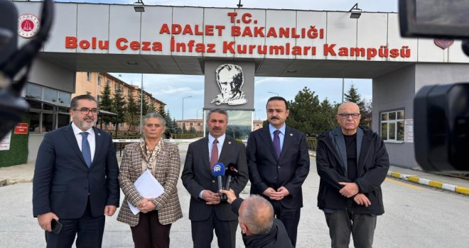 Bolu'da cezaevlerinden 172 şikayet geldi: TBMM heyeti yerinde denetlendi