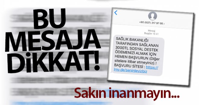 Bu mesaja sakın inanmayın....