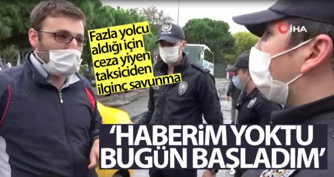 Fazla yolcu aldığı için ceza yiyen taksiciden ilginç savunma!