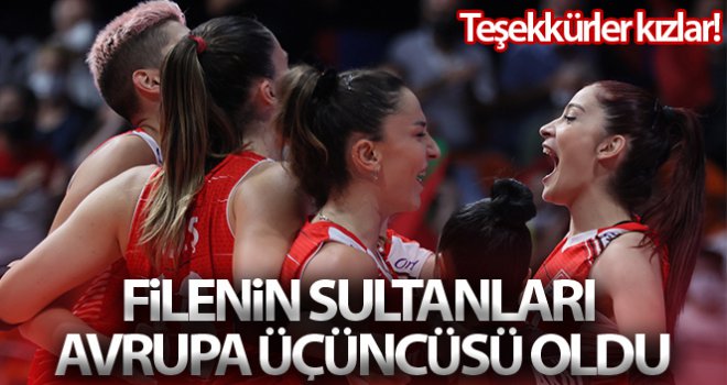 Filenin Sultanları Avrupa üçüncüsü oldu