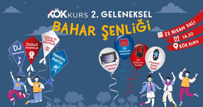 KÖK Kurs  2. Bahar Şenliği yine muhteşem geçecek...