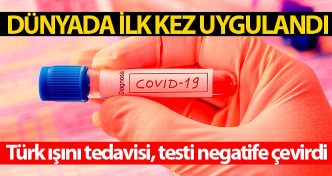 Koronavirüs tedavisi gören hastaya Türk ışını tedavisi uygulandı