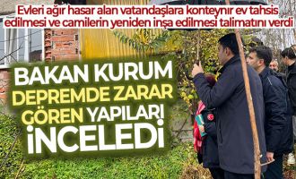 Bakan Kurum depremde zarar gören yapıları inceledi