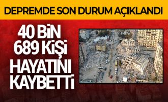 Depremde can kaybı 40 bin 689'a yükseldi