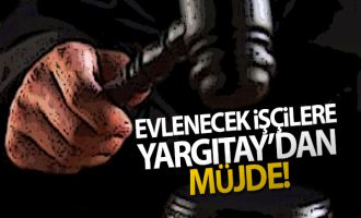 Evlenecek işçilere müjde Yargıtay'dan geldi