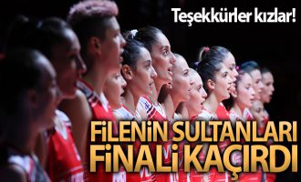 Filenin Sultanları finali kaçırdı