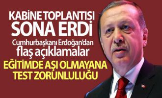 Kabine Toplantısı sonrası Cumhurbaşkanı Erdoğan'dan flaş açıklamalar