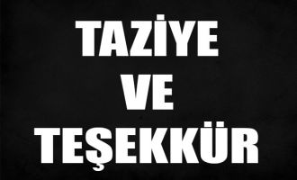 NAMDAR AİLESİNDEN TAZİYE TEŞEKKÜR MESAJI...