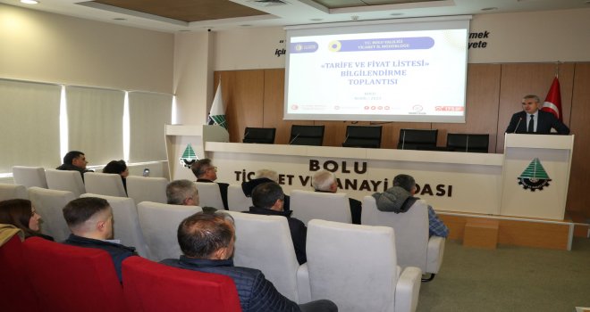 TARİFE VE FİYAT LİSTESİ BİLGİLENDİRME TOPLANTISI BTSO’DA GERÇEKLEŞTİRİLDİ