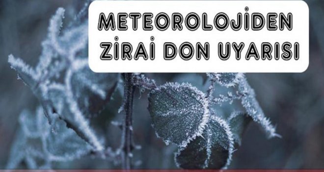 Tarımla uğraşanlar uyarıldı.......