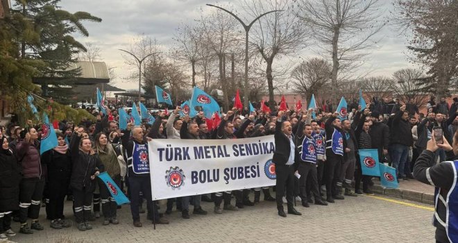 Türk-İş Bolu İl Temsilcisi ve Türk Metal Sendikası Bolu Şube Başkanı Hakan Gülen ; ‘Hiç kimse taleplerimize kulak tıkayarak, emeğimizi görmezden gelemez’