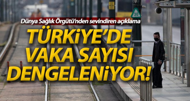 Türkiye'de vaka sayısı dengelendi